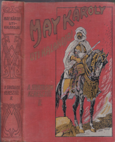 A sivatagon kereszt�l-kasul II.