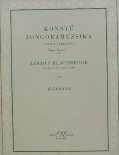 �ssze�ll�totta Hern�di Lajos - K�nny� zongoramuzsika a 18. sz�zadb�l