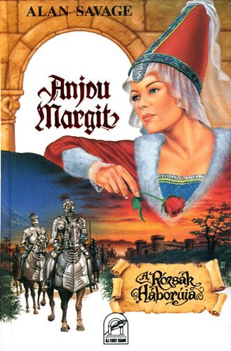 Anjou Margit (A rzsk hborja)