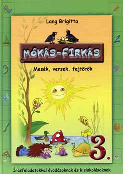 Mks Firks 3. - Mesk, mondkk, fejtrk (rs)