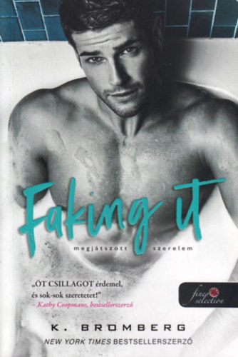 Faking It - Megj�tszott szerelem