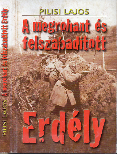 A megrohant s felszabadtott Erdly