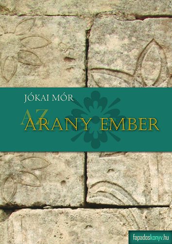 Jkai Mr - Az arany ember