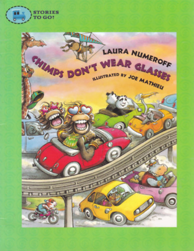 Laura Numeroff - Chimps don't wear Glasses