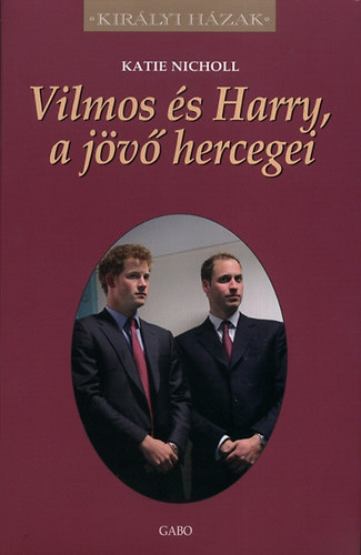 Vilmos s Harry, a jv hercegei