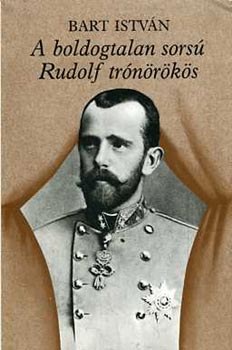 A boldogtalan sors Rudolf trnrks