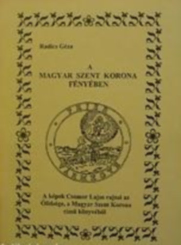 A Magyar Szent Korona fnyben