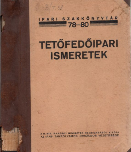 Tet�fed�ipari ismeretek (Ipari szakk�nyvt�r 78-80)
