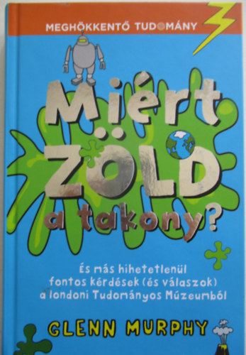 Mirt zld a takony?