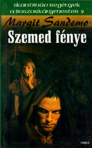 Szemed f�nye (A Boszork�nymester 2.)