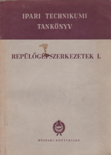Rep�l�g�pszerkezetek I.