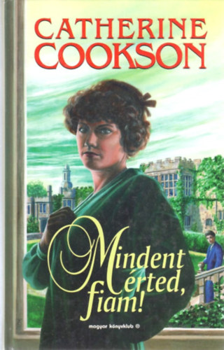 Mindent �rted, fiam!