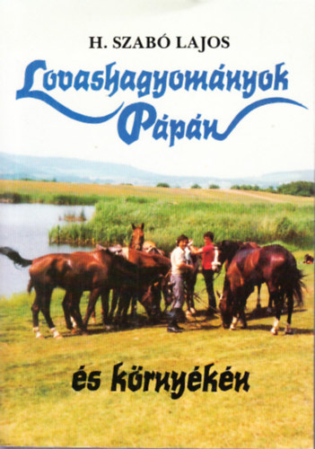 Lovashagyomnyok Ppn s krnykn