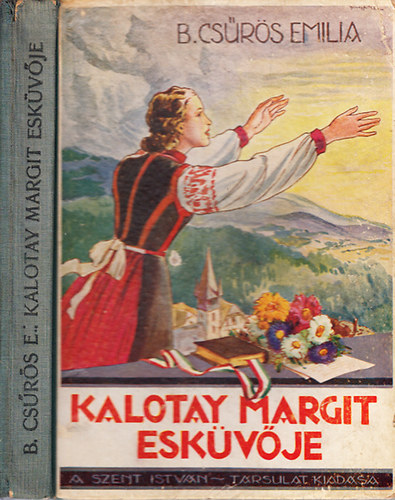 Kalotay Margit eskvje (Gyrgyfi Gyrgy rajzaival)