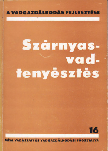 Szrnyasvadtenyszts