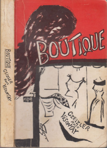 Boutique (A szerz lettrtnete)