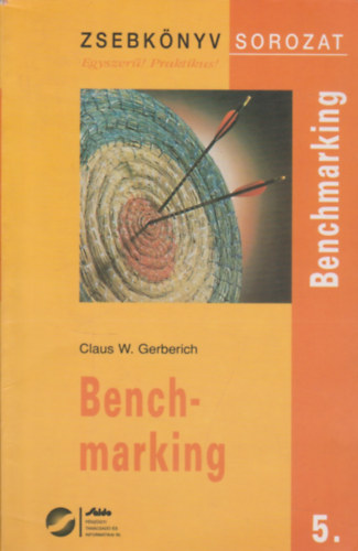 Claus W. Gerberich - Benchmarking