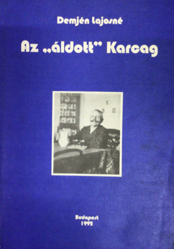 Demj�n Lajosn� - Az "�ldott" Karcag