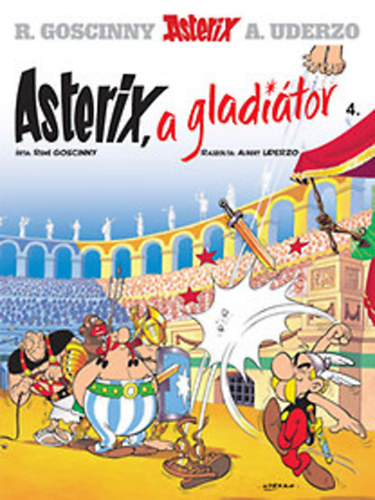 Asterix 4. - Asterix, a gladi�tor