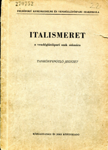 Italismeret a vendgltipari szak szmra - Kereskedelmi s Vendgltipari Fiskola 1966