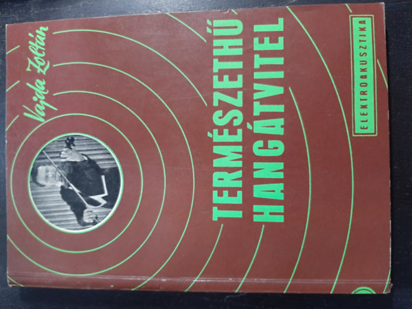 Term�szeth� hang�tvitel