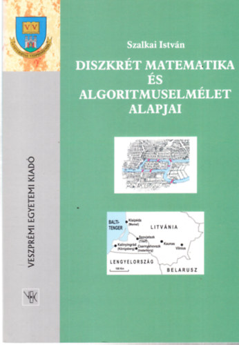 Diszkrt matematika s algoritmuselmlet alapjai