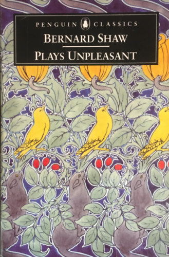 Bernard Shaw - Plays unpleasant