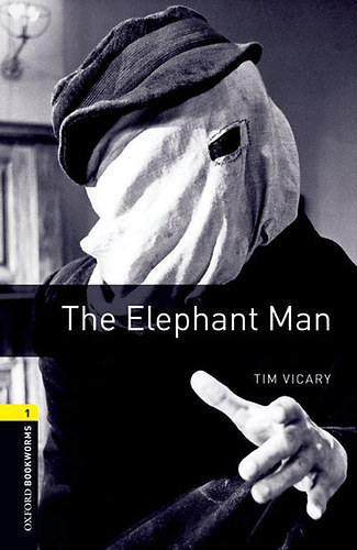 The Elephant Man (Oxford Bookworms - Stage 1.)