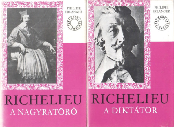 Richelieu I-II. (A nagyratr - A dikttor)