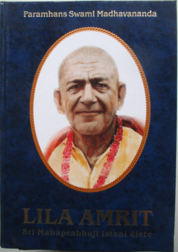 Lila Amrit (Sri mahaprabhuji isteni lete)
