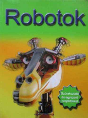 Clive Gifford - Robotok