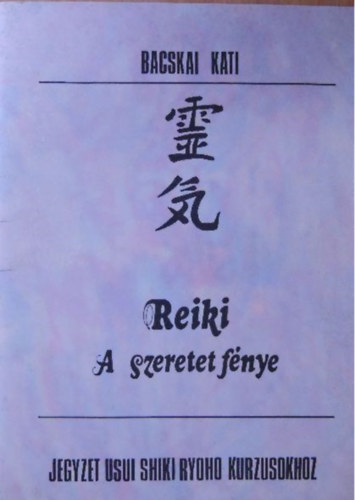 Reiki A szeretet fnye