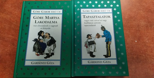 2 db Grdonyi Gza knyv: Gre Gbor br r:Tapasztalatok vagyis ms szval az nagy killtson szrztt tapasztalatok  + Gre Martsa lakodalma ms elmondsok is vagynak az knyvbe.