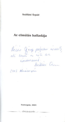 Az elmls balladja - dediklt