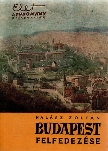 Budapest felfedezse