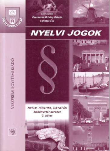 Csernusn Ortutay Katalin; Forintos va - Nyelvi jogok