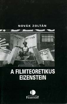 A filmteoretikus Eizenstein