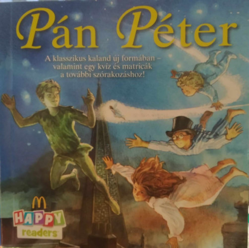 Pn Pter - A klasszikus kaland j formban (Happy Readers)