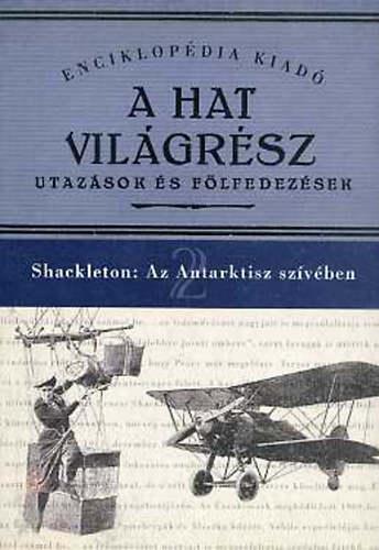 Az Antarktisz szvben -A hat vilgrsz