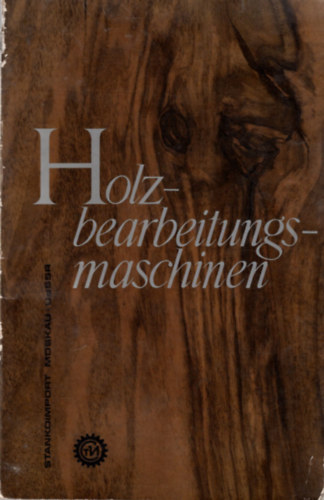 Holz-Bearbeitungs-Maschinen