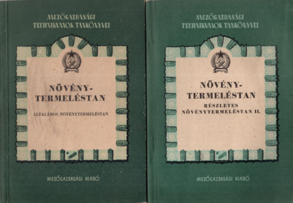 N�v�nytermel�stan I-II. �ltal�nos n�v�nytermel�stan- R�szletes n�v�nytermel�stan II.