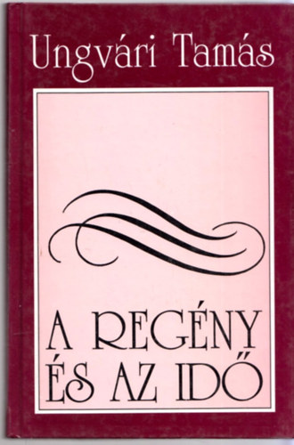 A reg�ny �s az id�