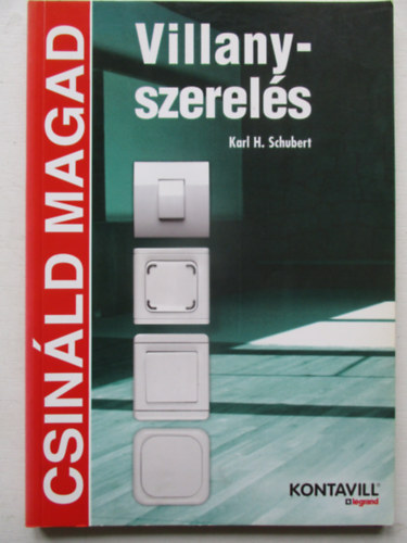 Villanyszerels (Csinld magad!)