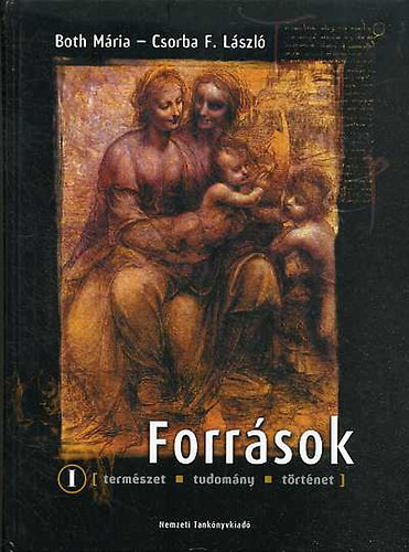 Forrsok I. termszet -tudomny-trtnet