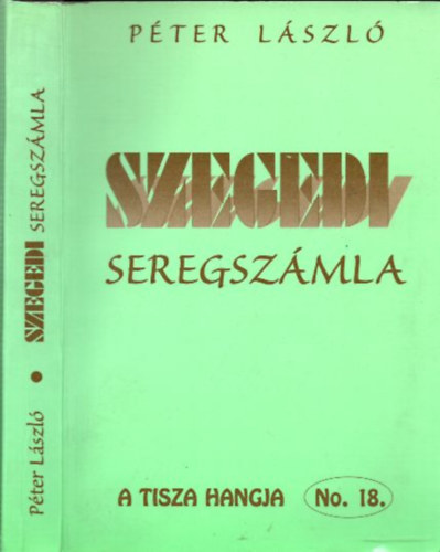 Szegedi seregszmla - DEDIKLT!