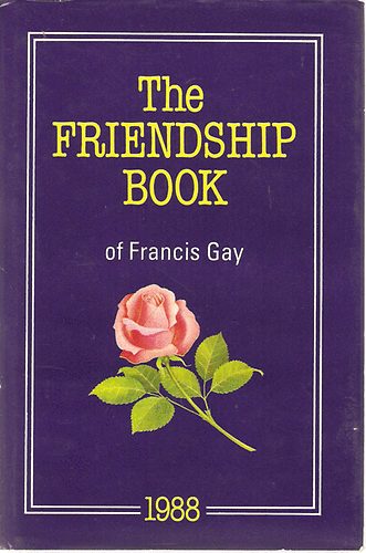 Francis Gay - The Friendship Book