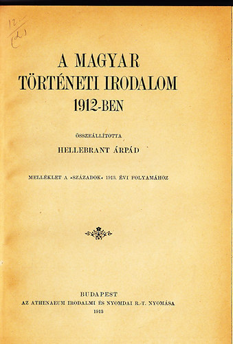 A magyar trtneti irodalom 1912-ben