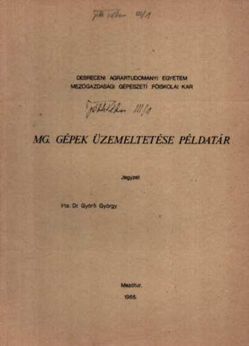 Mg. g�pek �zemeltet�se p�ldat�r. - Jegyzet.