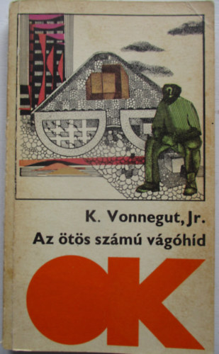 K. jr. Vonnegut - Az ts szm vghd