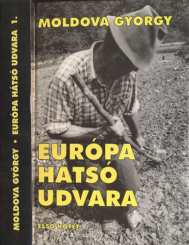Eur�pa h�ts� udvara I. - Riport Keletr�l